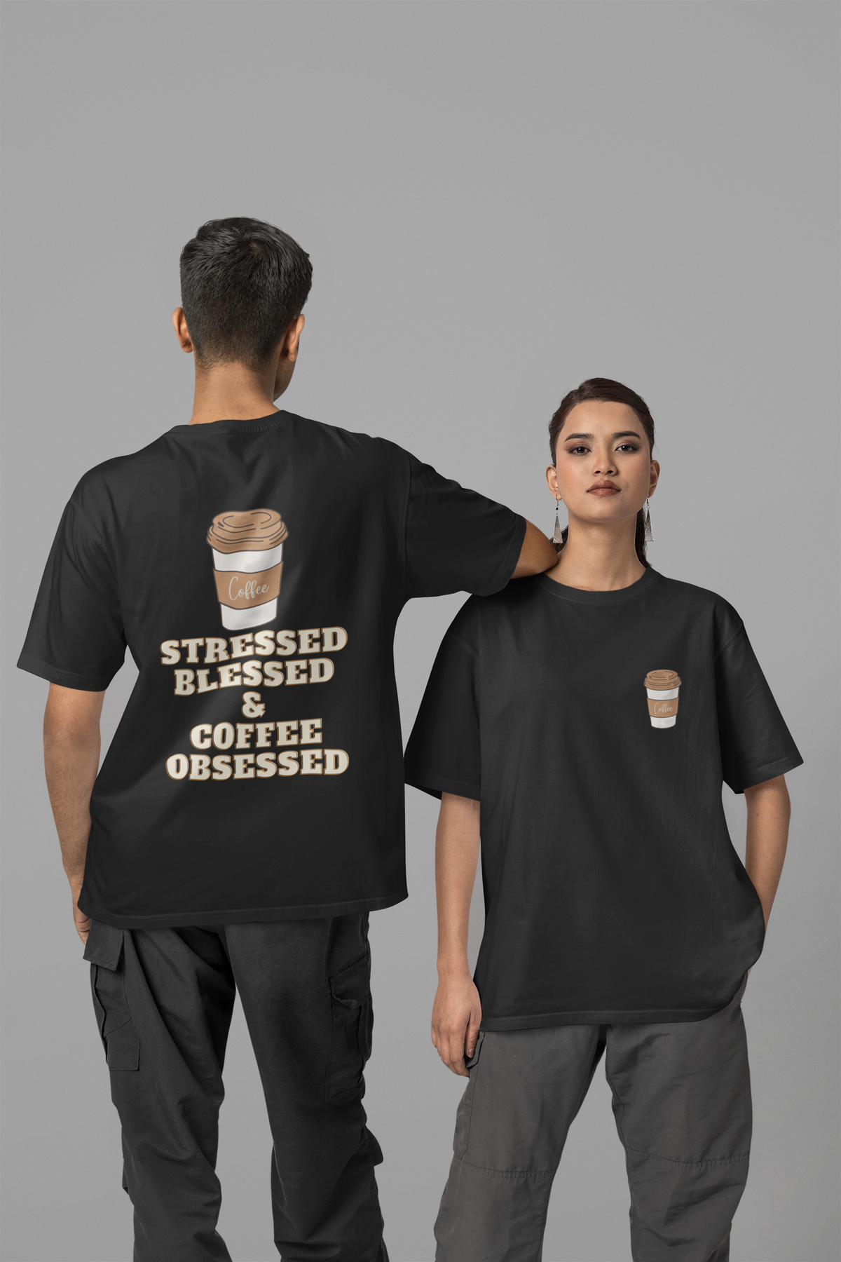 Stressed, Blessed & Coffee Obsessed Unisex Oversized T-Shirt